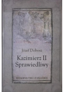 Kazimierz II Sprawiedliwy
