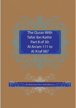 The Quran With Tafsir Ibn Kathir Part 8 of 30