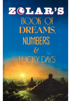 Zolar's Book of Dreams, Numbers, and Lucky Days