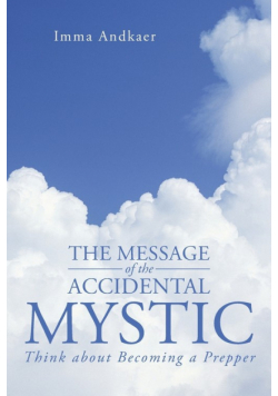 The Message of the Accidental Mystic