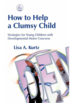 How to Help a Clumsy Child