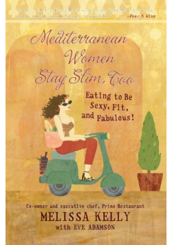 Mediterranean Women Stay Slim, Too