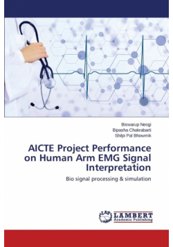 AICTE Project Performance on Human Arm EMG Signal Interpretation