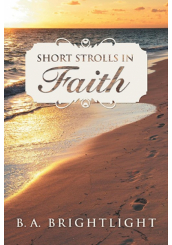 Short Strolls in Faith