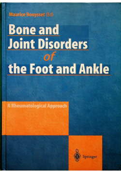 Bone and Joint Disorders of the Foot and Ankle