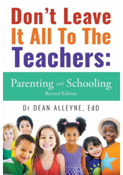 Don't Leave It All To The Teachers