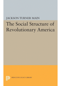 Social Structure of Revolutionary America