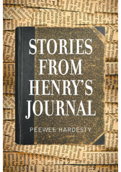 Stories from Henry's Journal