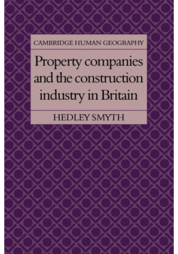 Property Companies and the Construction Industry in Britain