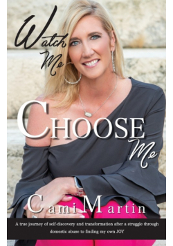 Watch Me Choose Me
