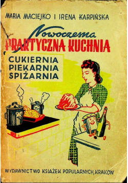 Nowoczesna praktyczna kuchnia 1948 r