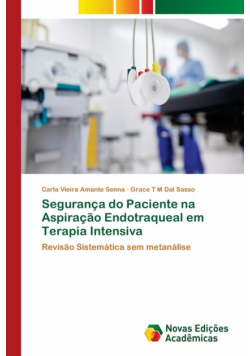 Segurança do Paciente na Aspiração Endotraqueal em Terapia Intensiva