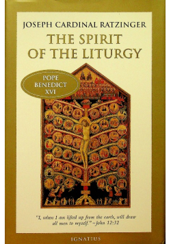 The spirit of the liturgy