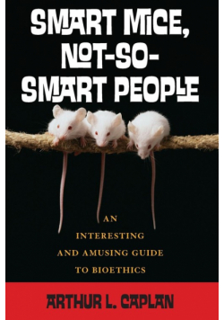Smart Mice, Not-So-Smart People