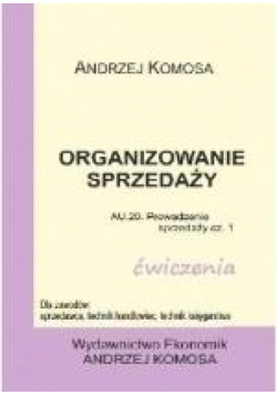 Org. sprzedaży ćw.cz.1 kwal. A.20/A.18 EKONOMIK