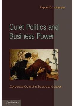 Quiet Politics and Business Power