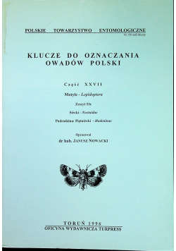 Klucze do oznaczania owadów Polski Część XXVII Motyle Lepidoptera Zeszyt 53c