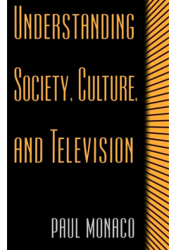 Understanding Society, Culture, and Television