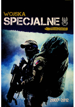 Wojska specjalne 2007 2012
