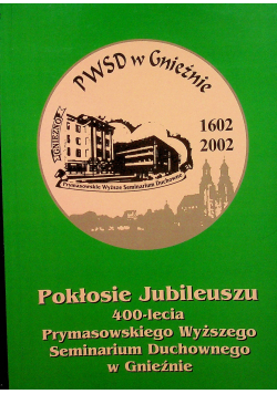 Pokłosie jubileuszu 400 lecie