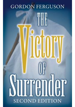 The Victory of Surrender-Second Edition