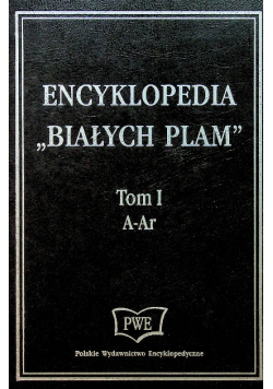 Encyklopedia Białych Plam Tom 1