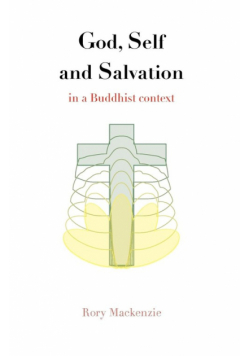 God, Self and Salvation in a Buddhist Context