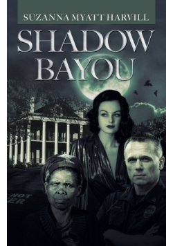 Shadow Bayou
