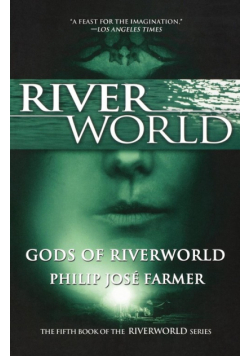 Gods of Riverworld