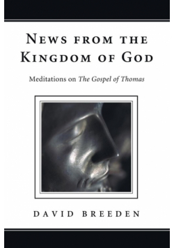 News from the Kingdom of God