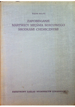 Zapobieganie martwicy mięśnia sercowego środkami chemicznymi