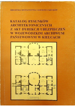 Katalog rysunków architektonicznych z akt