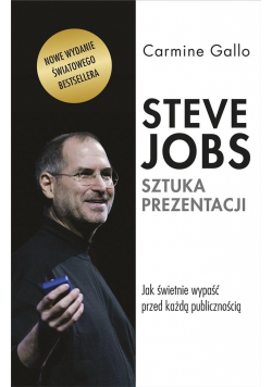 Steve Jobs. Sztuka prezentacji
