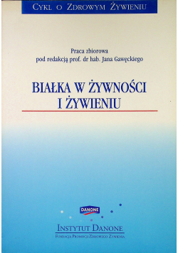 Białka w żywności i żywieniu