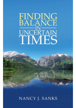 Finding Balance in Uncertain Times