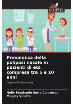 Prevalenza della poliposi nasale in pazienti di età compresa tra 5 e 10 anni