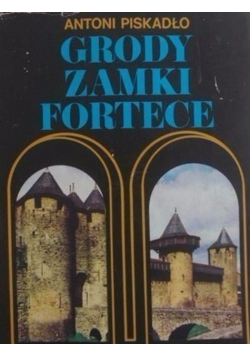 Grody Zamki Fortece