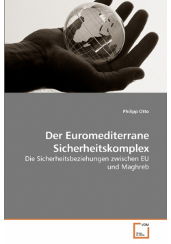 Der Euromediterrane Sicherheitskomplex