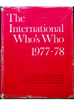 The International Who's Who 1977 - 78