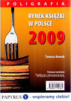 Rynek książki w Polsce 2009. Poligrafia