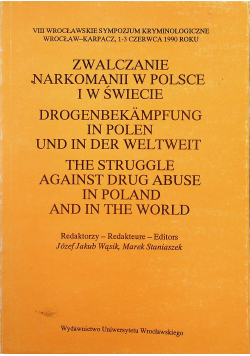 Zwalczanie narkomanii w Polsce i w świecie