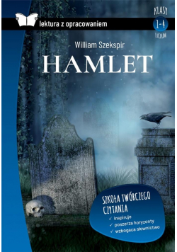 Hamlet. Lektura z opracowaniem
