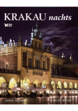 Kraków nocą wer. niem (Krakau nachts)  Biały Kruk