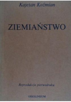 Ziemiaństwo Reprint z 1839r.