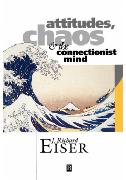 Attitudes, Chaos, and the Connectionist Mind