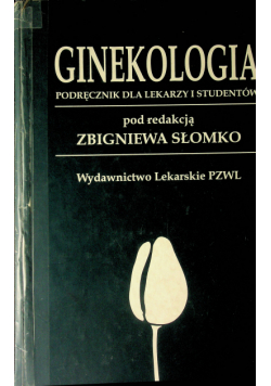 Ginekologia podręcznik dla lekarzy i studentów