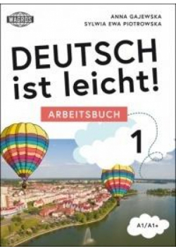 Deutsch ist leicht! Lehrbuch A1/A1+