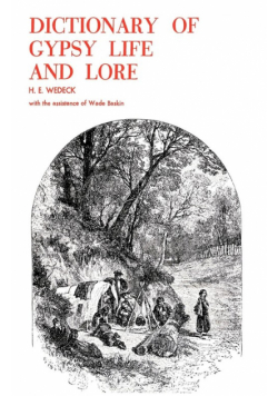 Dictionary of Gypsy Life and Lore