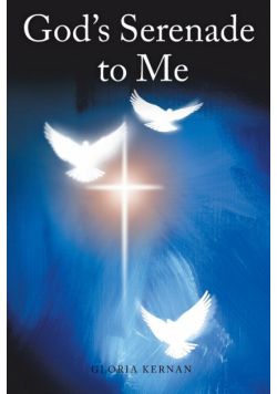 God's Serenade to Me