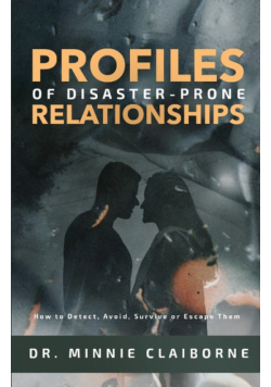 Profiles of Disaster-Prone Relationships